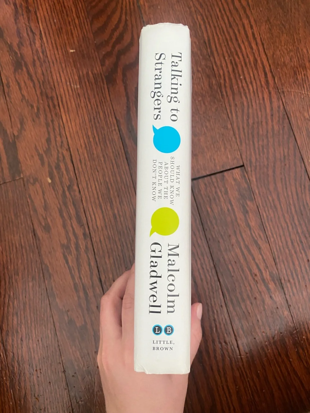 Malcolm Gladwell Talking to Strangers - Hardcover